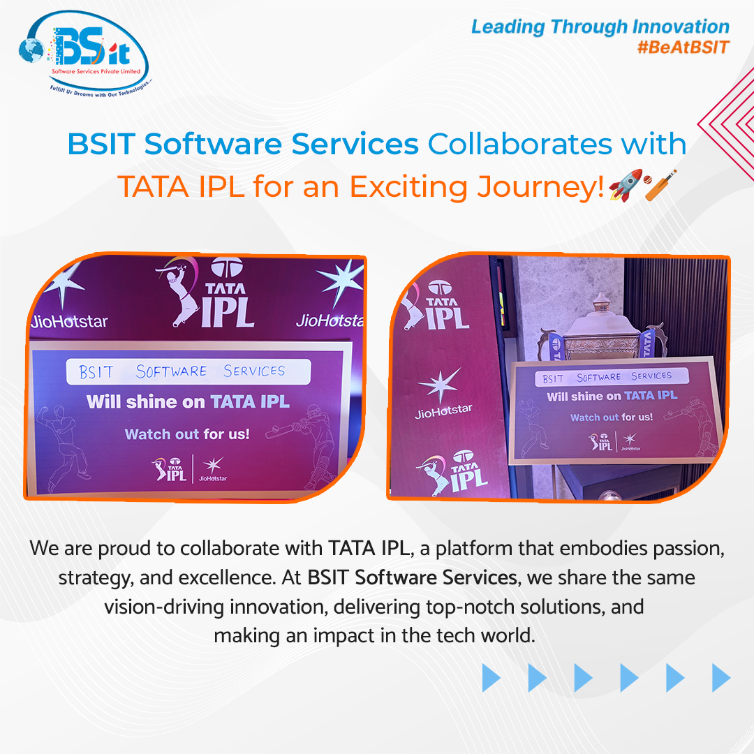 BSIT-Software-Services-Web-And-App-Development-Company-In-India-Takes-a-Bold-Step-Forward-with-TATA-IPL
