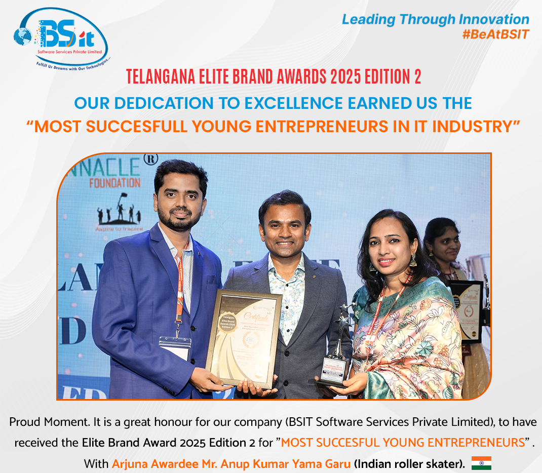 Telangana-elite-brand-award-by-anup-kumar-BSIT-Software-Services-Web-And-App-Development-Company-In-India